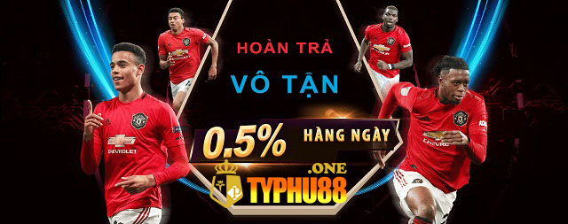 Hoàn trả 0.5% khi chơi tại Thể thao Typhu88